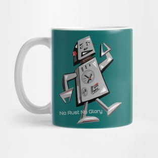 No Rust No Glory Robot Shirt Funny vintage robot Mug